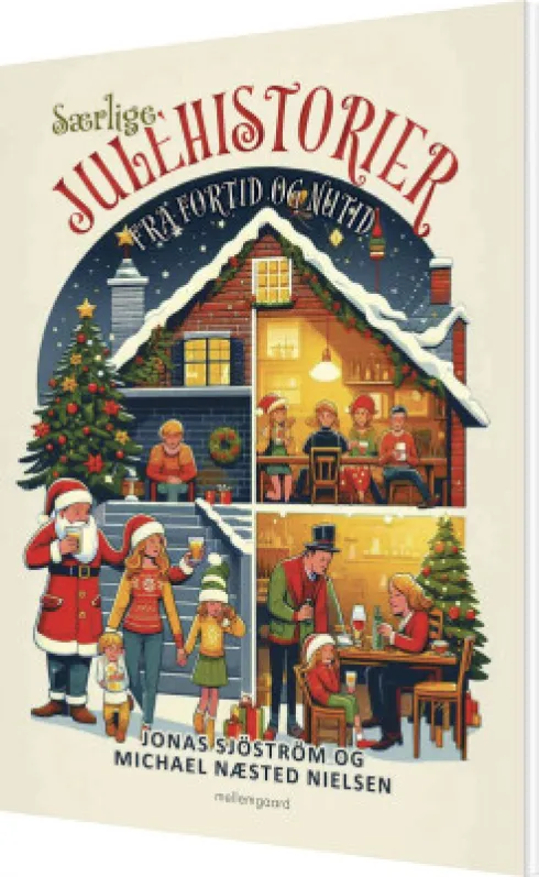 Særlige Julehistorier Fra Fortid Og Nutid
