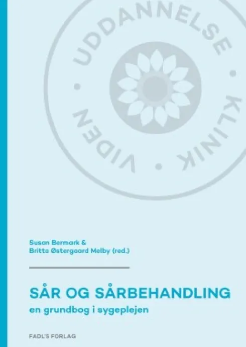Sår Og Sårbehandling 2. Udgave