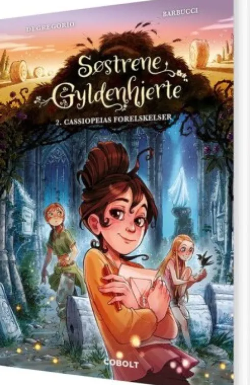 Søstrene Gyldenhjerte 2: Cassiopeias Forelskelser