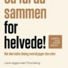 Så Tal Da Sammen For Helvede!