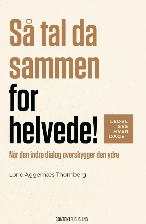 Så Tal Da Sammen For Helvede!