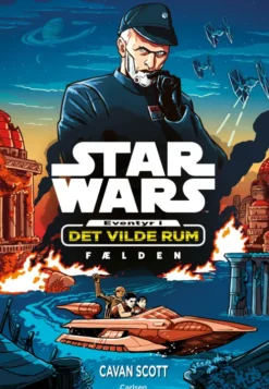 Star Wars - Eventyr I Det Vilde Rum #1: Fælden