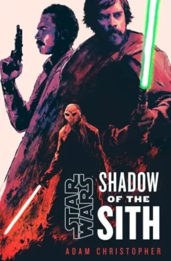 Star Wars: Shadow Of The Sith