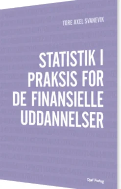Statistik I Praksis For De Finansielle Uddannelser