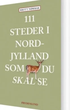 111 Steder I Nordjylland Som Du Skal Se