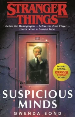 Stranger Things: Suspicious Minds