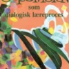 Supervision Som Dialogisk Læreproces