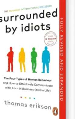 Surrounded By Idiots