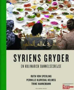 Syriens Gryder - En Kulinarisk Dannelsesrejse