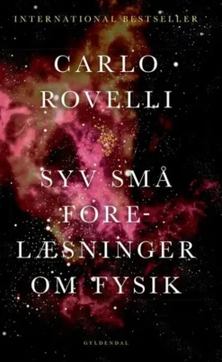 Syv Små Forelæsninger Om Fysik