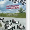 Tabte Talenter - Uheldige Helte