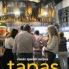 Tapas - Classic Spanish Recipes