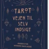 Tarot - Vejen Til Selvindsigt
