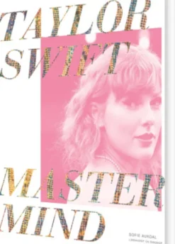 Taylor Swift: Mastermind