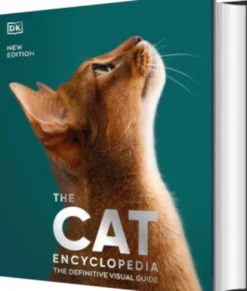 The Cat Encyclopedia: The Definitive Visual Guide