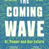 The Coming Wave