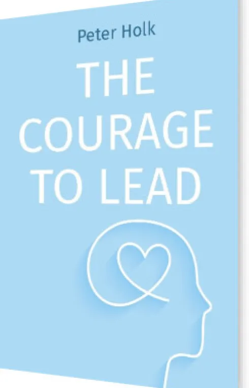 The Courage To Lead