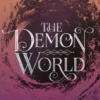 The Demon World
