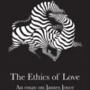 The Ethics Of Love
