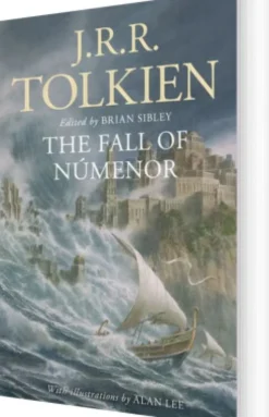 The Fall Of Numenor: And Other Tales From The Second Age Of Middle-Earth