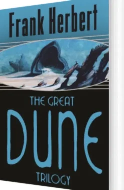 The Great Dune Trilogy: Dune, Dune Messiah, Children Of Dune