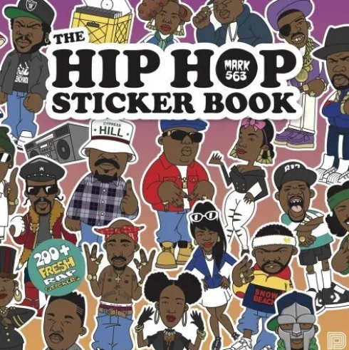 The Hip Hop Sticker Book : Mark 563