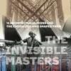 The Invisible Masters