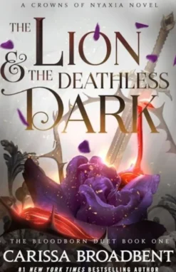 The Lion And The Deathless Dark