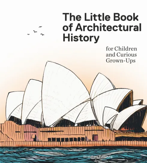 The Little Book Of Architectural History