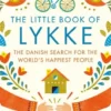 The Little Book Of Lykke