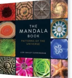 The Mandala Book, The: Patterns Of The Universe