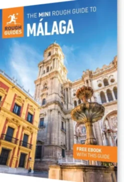 The Mini Rough Guide To Malaga - Rough Guides