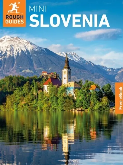 The Mini Rough Guide To Slovenia - Rough Guides