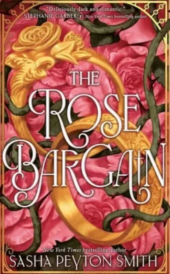 The Rose Bargain
