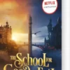 The School For Good And Evil