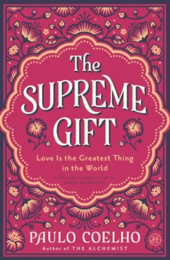 The Supreme Gift