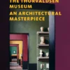 The Thorvaldsen Museum