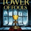 The Tower Of Fools