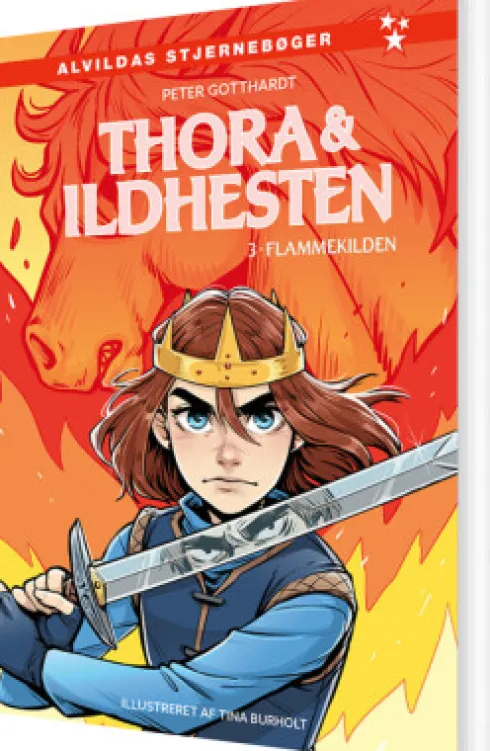 Thora Og Ildhesten 3: Flammekilden