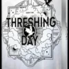 Threshing Day: Limited Deluxe Edition