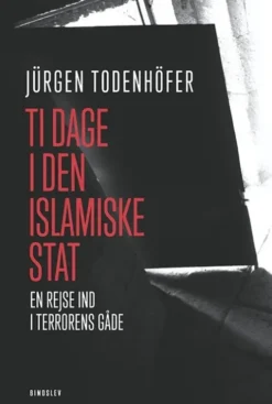 Ti Dage I Den Islamiske Stat