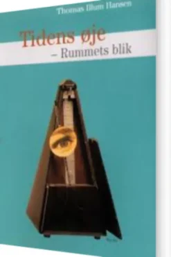 Tidens Øje - Rummets Blik