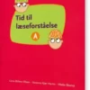 Tid Til Læseforståelse A, Elevbog