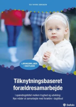 Tilknytningsbaseret Forældresamarbejde