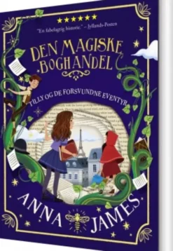Tilly Og De Forsvundne Eventyr - Den Magiske Boghandel 2