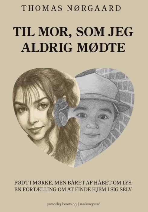 Til Mor, Som Jeg Aldrig Mødte