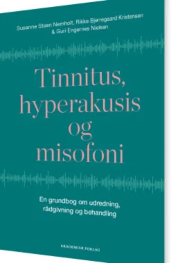 Tinnitus, Hyperakusis Og Misofoni