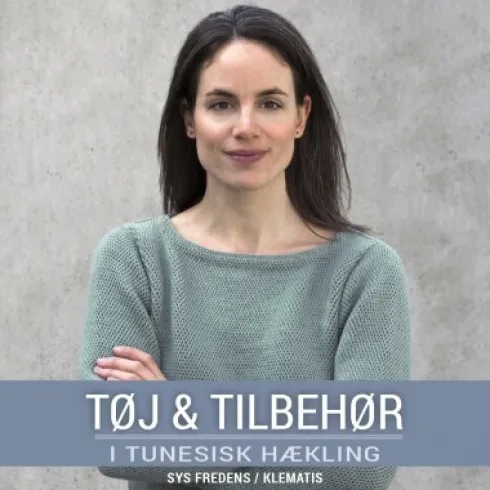 Tøj & Tilbehør I Tunesisk Hækling