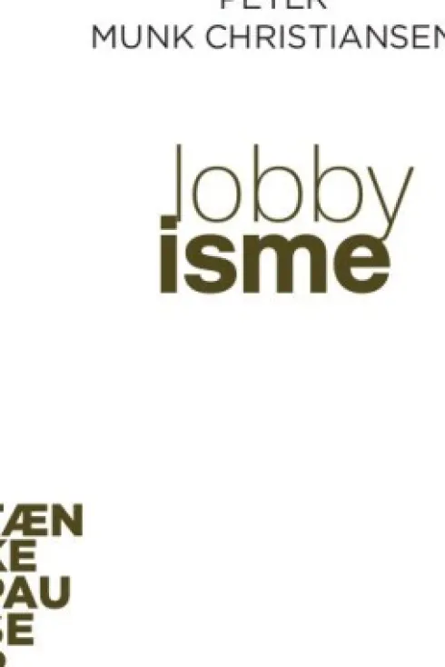 Tænkepauser - Lobbyisme