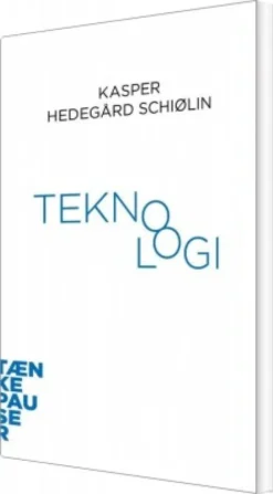 Tænkepauser - Teknologi